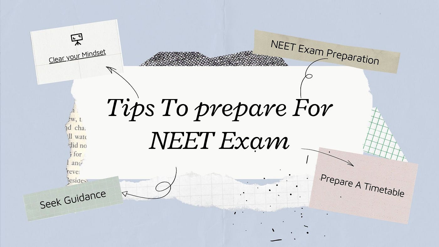 Top 5 NEET Preparation Tips For 2024